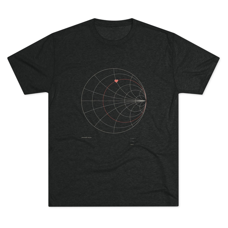 Emotionally Reactive Tee - Electrical Engineer T-Shirt